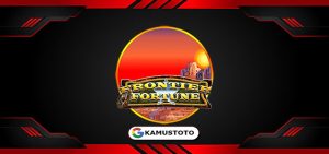 Frontier Fortunes