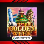 GOLDEN WEEK