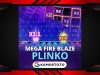 Mega Fire Blaze: Plinko