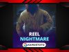 Reel Nightmare