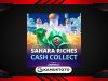 Sahara Riches Cash Collect