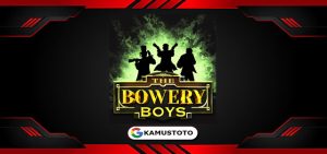 The Bowery Boys